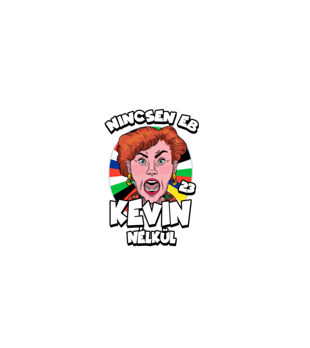 Nincsen EB Kevin Nélkül minta fekete pólón