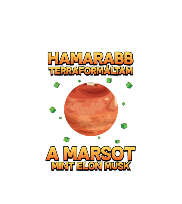 Mars terraformálás minta fehér pólón