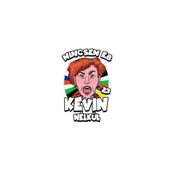 Nincsen EB Kevin Nélkül minta fekete pólón