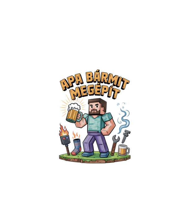 Apa bármit megépít minta fehér pólón