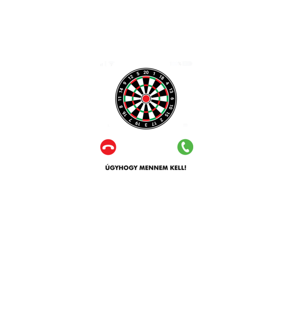 Hív a darts mennem kell minta fekete pólón