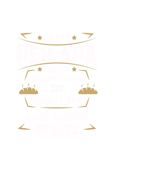 Menő Pék apa minta fekete pólón