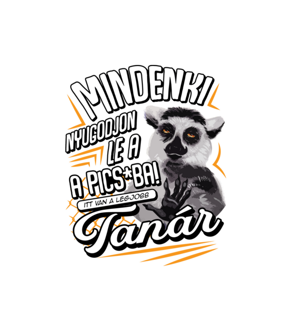 Itt van a legjobb Tanár minta fehér pólón