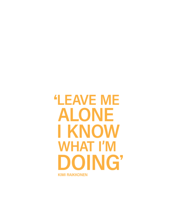 Leave me alone - Kimi Raikkonen minta fehér pólón