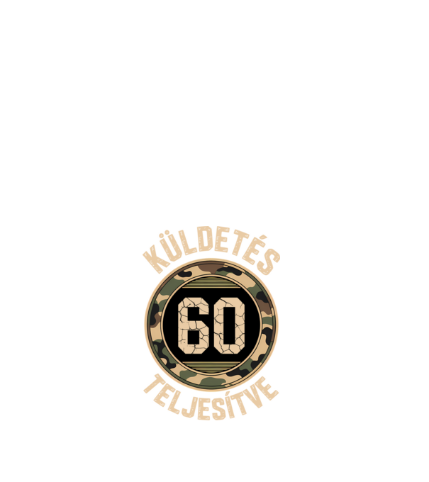 Küldetés teljesítve 60 minta fehér pólón