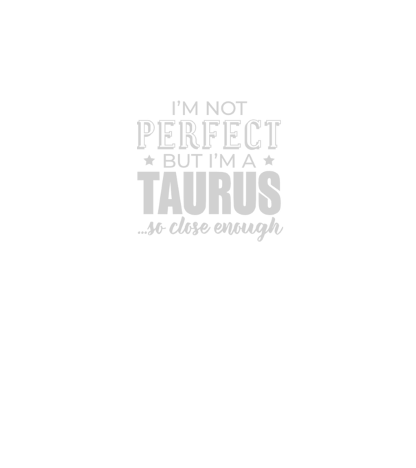 Not perfect, but TAURUS minta sötétkék pólón