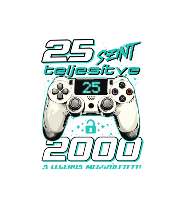 Gamer szülinap 25 éves minta fehér pólón