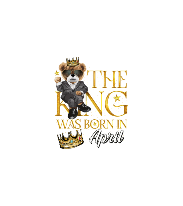 The king was born int APRIL minta fekete pólón