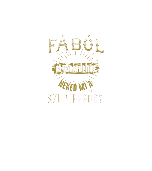 Fábol is várat - szupererő minta fekete pólón