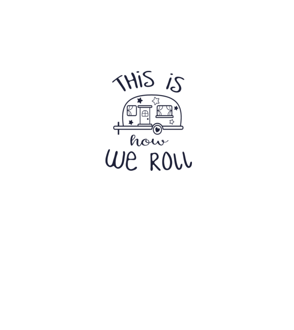 This is how we roll minta fehér pólón