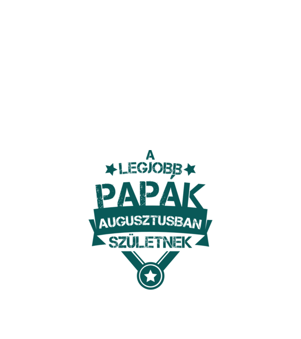 Csillagos legjobb papák augusztus minta homokszín pólón