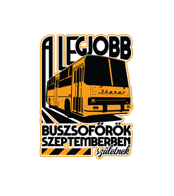 Legjobb buszsoffőr drk SZEPTEMBER minta fehér pólón