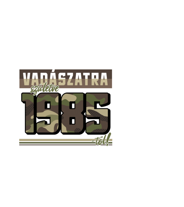 Vadászatra születve 1985-től! minta fekete pólón