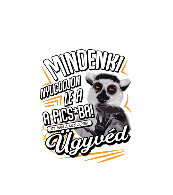 Itt van a legjobb Ügyvéd minta fehér pólón