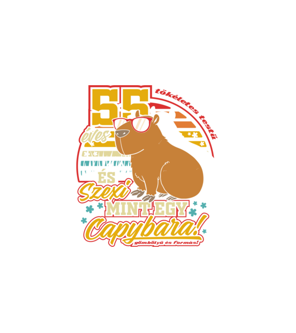 Szexi Szülinapos Capybara 55 éves minta fehér pólón