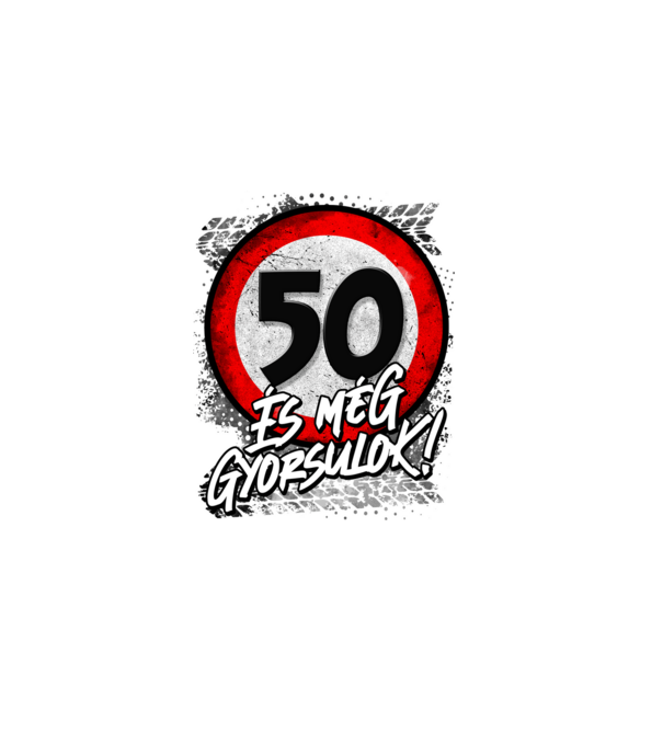 50 és még gyorsulok minta sötétkék pólón