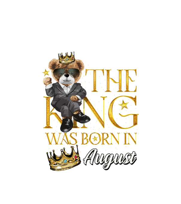 The king was born int AUGUST minta fehér pólón