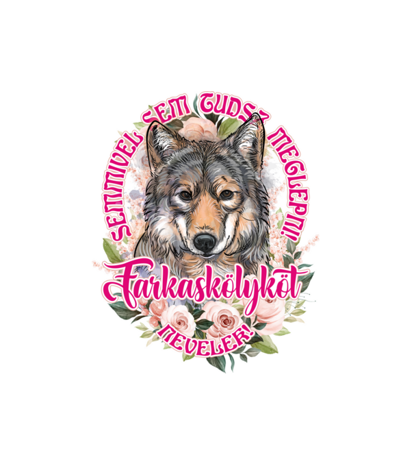 Farkas mama farkaskölyök minta fehér pólón