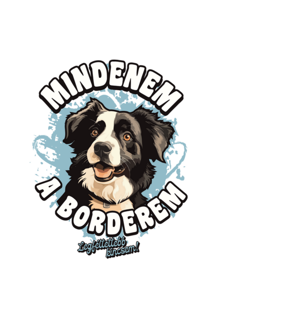 Mindenem a borderem minta fekete pólón