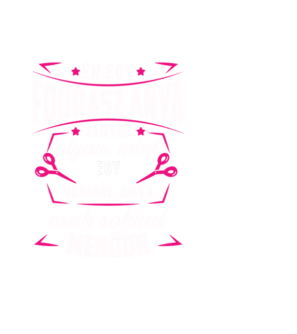 Menő fodrász anya minta fekete pólón