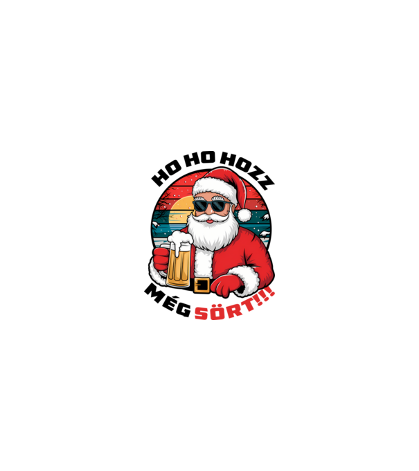Ho ho hozz még sört mikulás fehér pólóra minta homokszín pólón