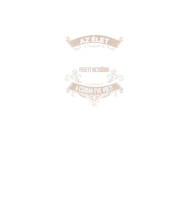 A csodák éve szülinapos 40 éves 1985 minta fekete pólón