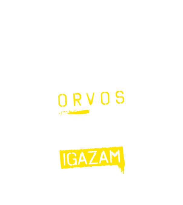 Orvos vagyok, mindig igazam van minta sötétkék pólón
