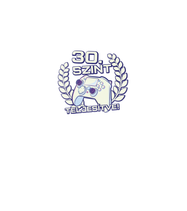30. szint teljesítve minta fekete pólón