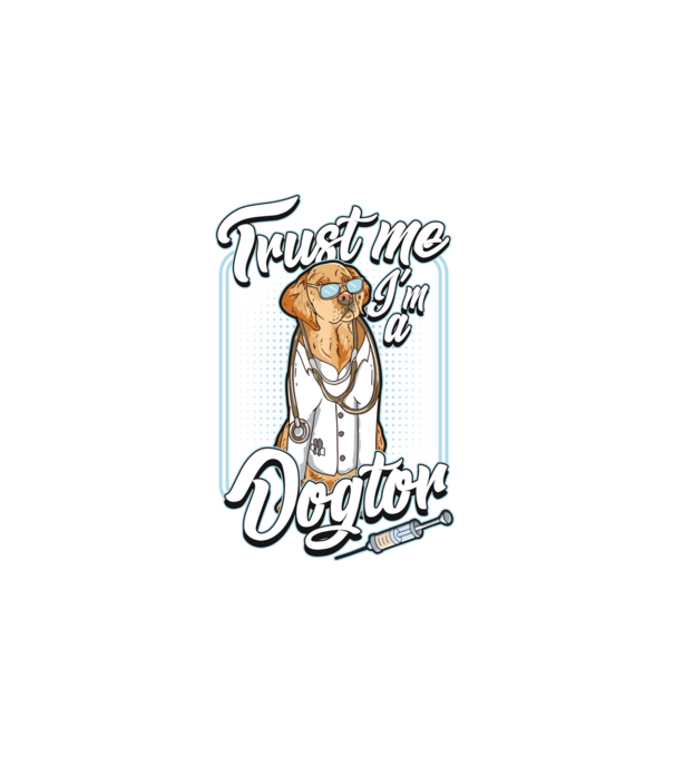 Trust me Im a dogtor minta fehér pólón