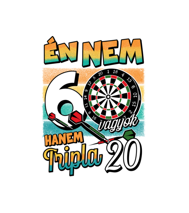 Darts Szülinap 60 éves minta fehér pólón