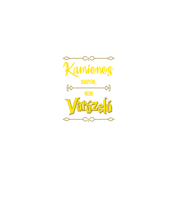 Kamionos vagyok nem varázsló minta fekete pólón