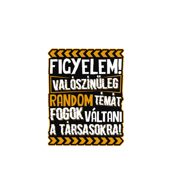 Figyelem társasjáték fan minta fehér pólón