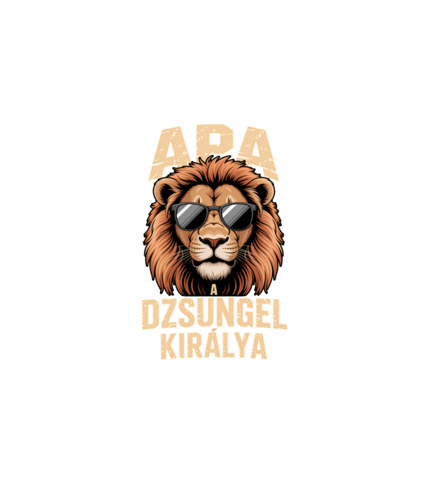 Apa a dzsungel királya minta fehér pólón