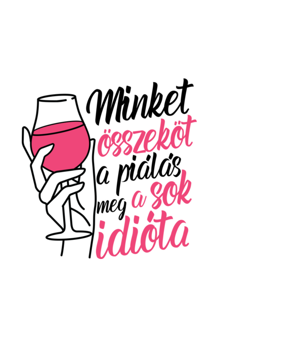 Minket összeköt a piálás minta fekete pólón