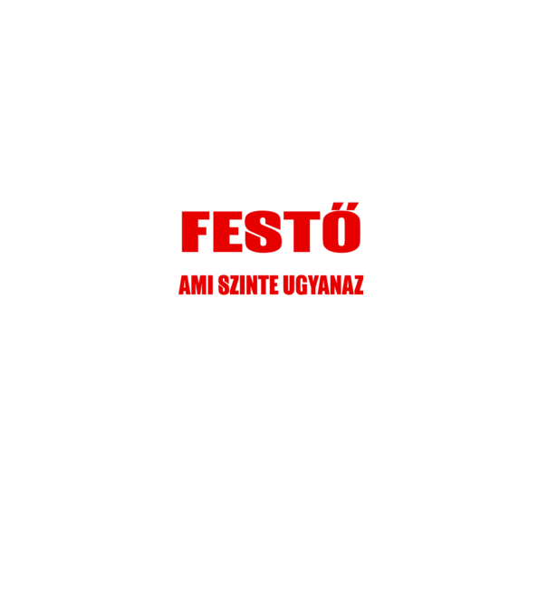 Lehet, hogy nem vagyok szuperhős, de FESTŐ vagyok minta fekete pólón