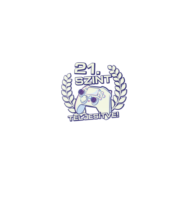 21. szint teljesítve minta szürke pólón