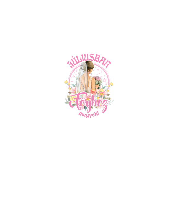 Férjhez megyek floral pink JÚLIUS minta fehér pólón