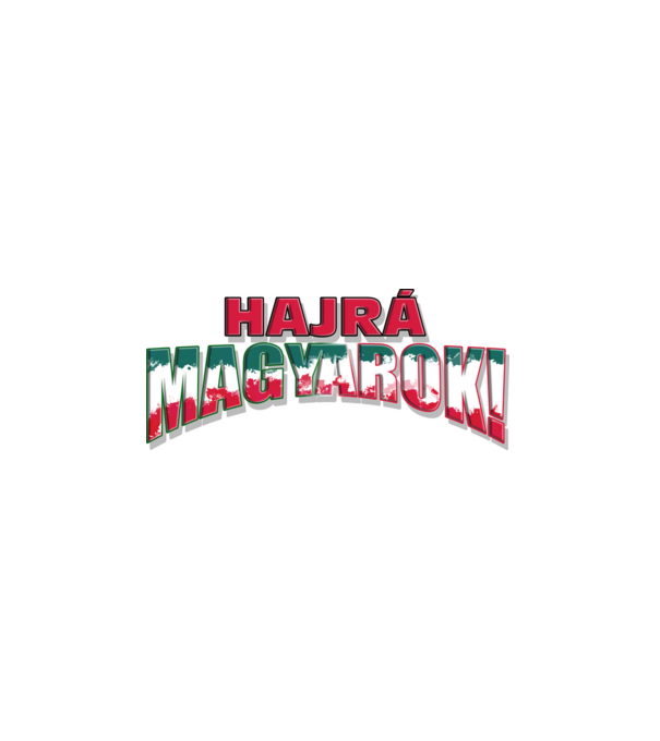 EB 2024 hajrá magyarok text minta fehér pólón