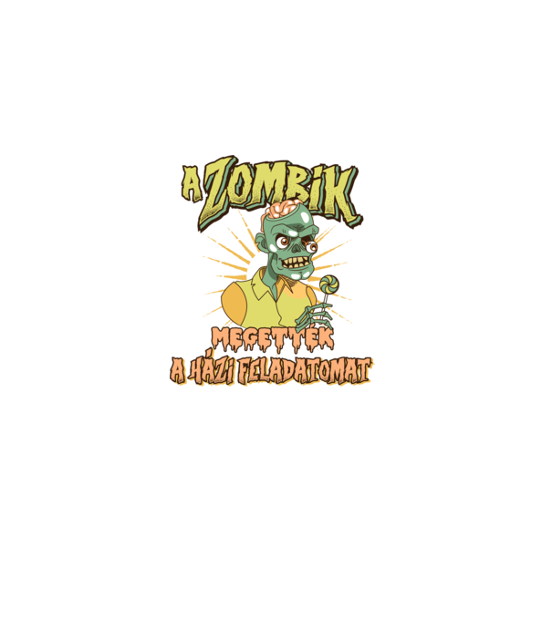 A zombik megették a HÁZIMAT minta fekete pólón