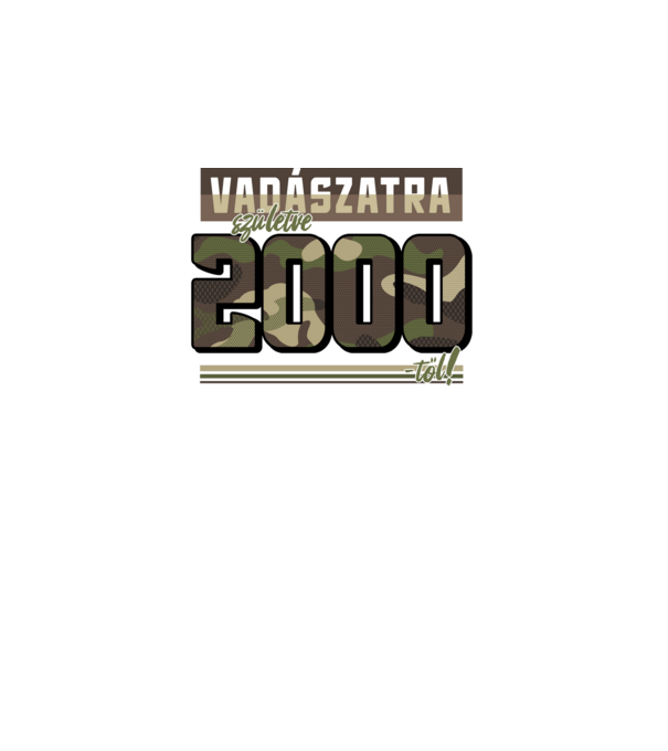 Vadászatra születve 2000-től! minta fekete pólón