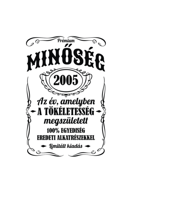 Prémium minőség 2005 minta világoskék pólón