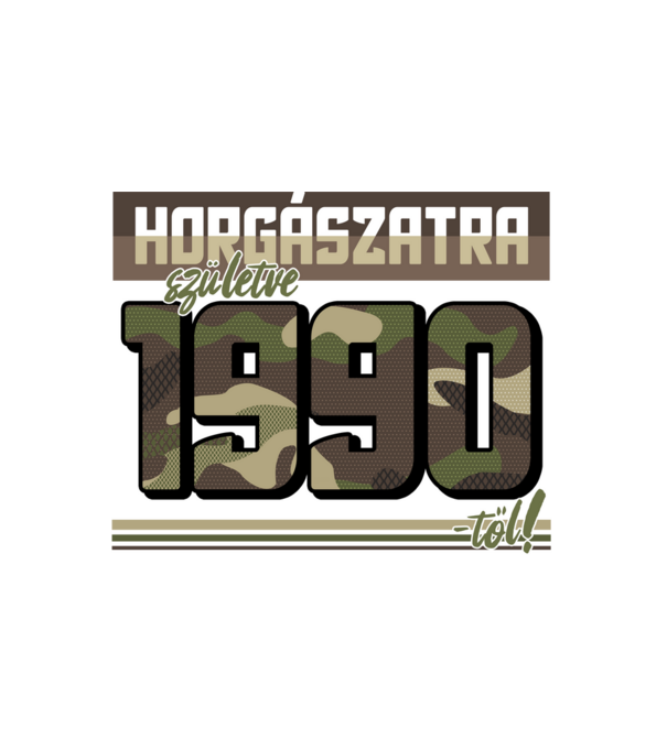 Horgászatra születve - 1990 minta fehér pólón