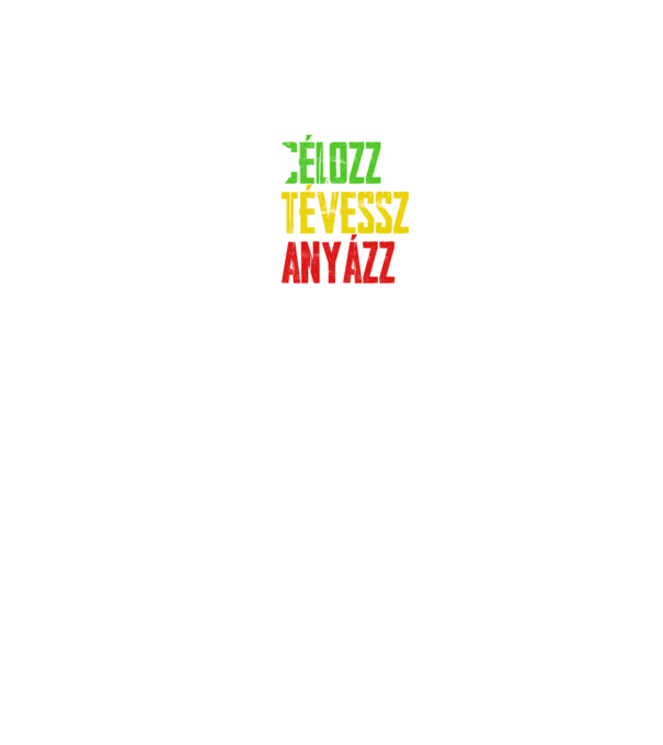 célozz, tévessz, anyázz, újra - fekete alapra minta királykék pólón