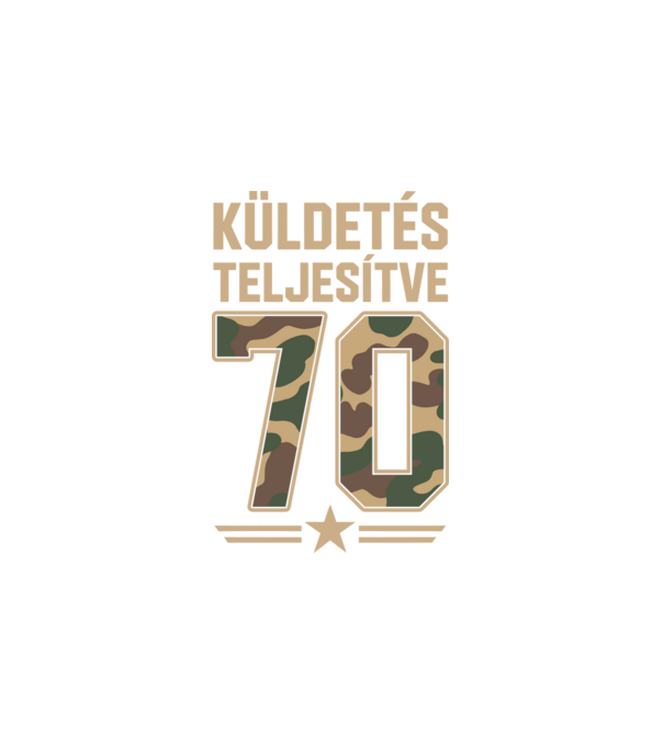 Küldetés teljesítve 70 minta fehér pólón