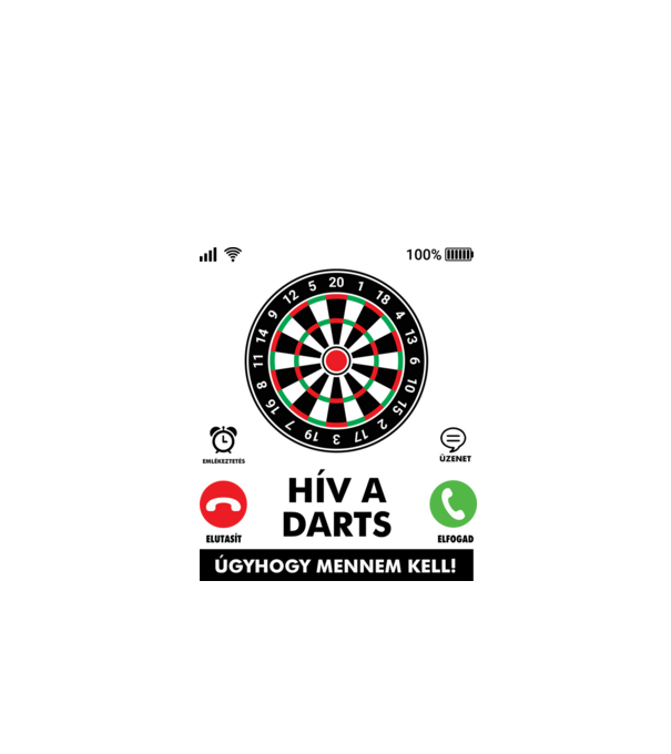 Hív a darts mennem kell minta fehér pólón