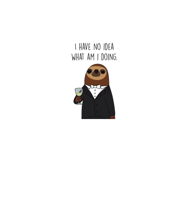 I have no idea sloth minta fehér pólón