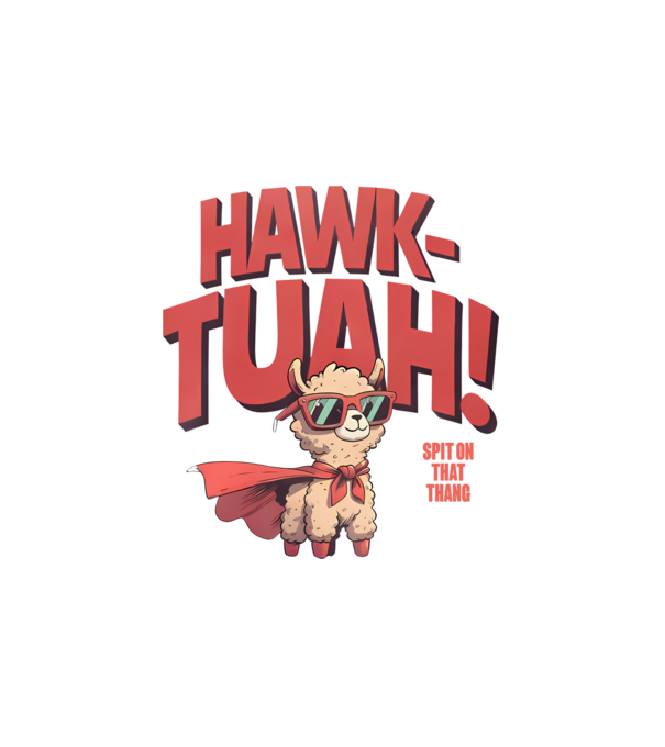 Hawk Tuah Láma - Spit on that thang minta fehér pólón