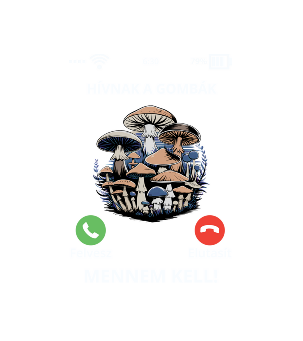 Hívnak a gombák fekete alap minta fehér pólón