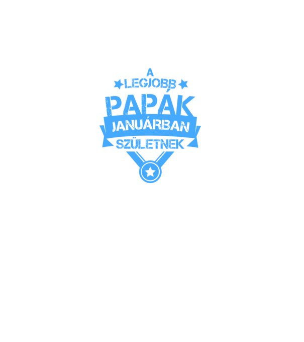 Csillagos legjobb papák január minta fekete pólón