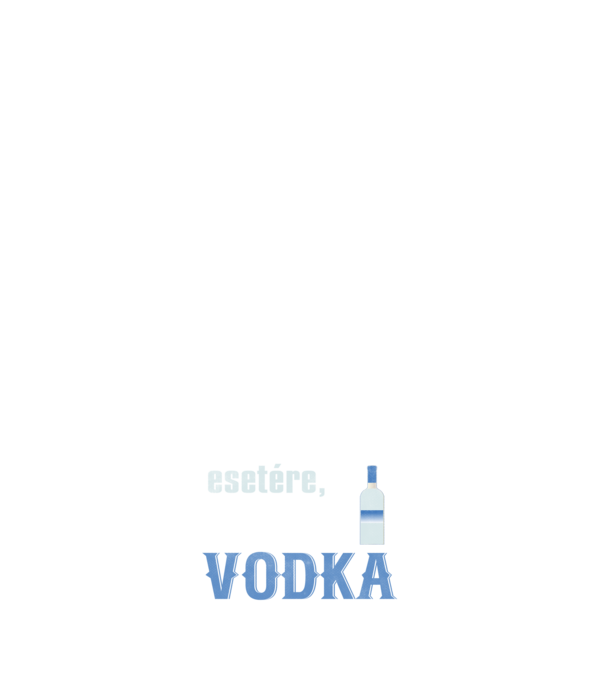 Vészhelyzet esetére a vércsoportom vodka minta fehér pólón
